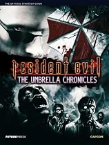 Resident Evil : The Umbrella Chronicles Official Guide