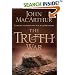 The Truth War: Fighting for Certainty in an Age of Deception