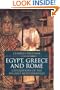Egypt, Greece, and Rome: Civilizations of the Ancient Mediterranean