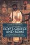 Egypt, Greece and Rome: Civilizations of the Ancient Mediterranean