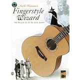Acoustic Masters Series: Mark Hanson's Fingerstyle Wizard -- ^The Wizard of Oz} for Solo Guitar [Paperback]