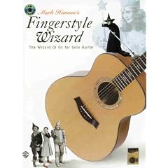 Acoustic Masters: Mark Hanson's Fingerstyle Wizard -- The Wizard of Oz for Solo Guitar, Book & CD