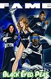 FAME: Black Eyed Peas
