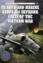 US Navy and Marine Corps A-4 Skyhawk Units of the Vietnam War 1963-1973 (Combat Aircraft)