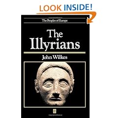 The Illyrians (The Peoples of Europe)