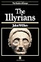 The Illyrians (The Peoples of Europe)