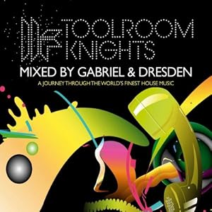 Toolroom Knights mixed by Gabriel & Dresden
