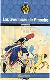 Las Aventuras de Pinocho (Trebol ORO) (Spanish Edition)