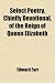 Select Poetry, Chiefly Devotional, of the Reign of Queen Elizabeth