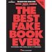 The Best Fake Book Ever: For Keyboard, Vocal, Guitar, and All 
