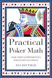 Practical Poker Math: Basic Odds & Probabilities for Hold'Em and Omaha