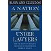 A Nation under Lawyers