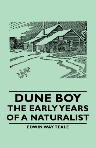 Dune Boy - The Early Years of a Naturalist