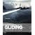 Gliding: The Theory of Flight (British Gliding Assoc Manual)
