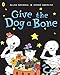 Give the Dog a Bone - Funnybones (Picture Puffin S.)