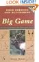 Field Dressing and Butchering Big Game: Step-by-Step Instructions, from Field to Table