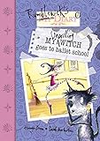 My unwilling witch goes to ballet school