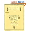 24 Italian Songs and Arias: Medium High Voice (Book/CD, Vocal Collection)
