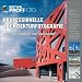 Professionelle Architekturfotografie - Edition ProfiFoto