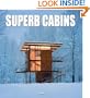 superb cabins