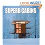 Superb Cabins