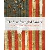 The Star-Spangled Banner: The Making of an American Icon