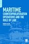 Maritime Counterproliferation Operations and the Rule of Law (PSI Reports)
