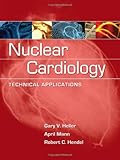Nuclear Cardiology: Technical Applications