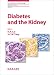 Diabetes and the Kidney (Contributions to Nephrology)