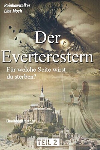 Der Everterestern: Für welche Seite wirst du sterben? (German Edition)