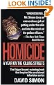 Homicide: a Year on the Killing Streets
