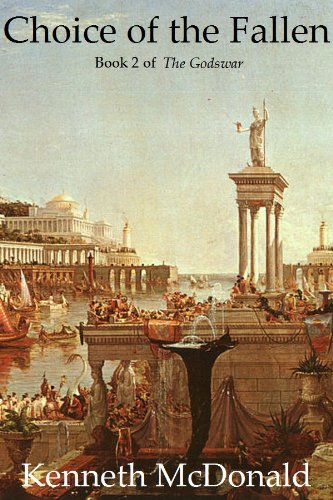 Choice of the Fallen (The Godswar Book 2)