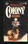 Colony