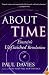 About Time: Einstein's Unfinished Revolution