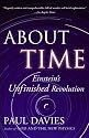 About Time: Einstein's Unfinished Revolution