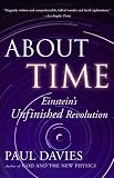 About Time: Einstein's Unfinished Revolution