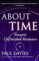 About Time: Einstein's Unfinished Revolution