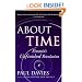 About Time: Einstein's Unfinished Revolution