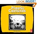 Plastic Cameras: Toying with Creativity