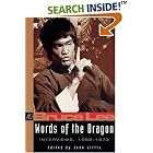 Words of the Dragon: Interviews, 1958-1973 (Bruce Lee Library) by  John Little