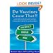 Do Vaccines Cause That?! A Guide for Evaluating Vaccine Safety Concerns