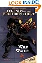 Legends of the Brethren Court: Wild Waters (Pirates of the Caribbean: Jack Sparrow)