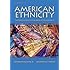 American Ethnicity: The Dynamics and Consequences of Discrimination