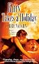 Kitty Takes a Holiday (Kitty Norville, Book 3)