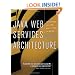 Java Web Services Architecture (The Morgan Kaufmann Series in Data Management Systems)