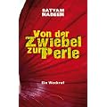 Von der Zwiebel zur Perle: Ein Weckruf