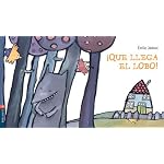 Que Llega El Lobo! / The Wolf Is Coming! (Luciernaga) book cover