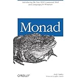 Monad (AKA PowerShell): Introducing the MSH Command Shell and Language