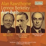 Buy : Alan Rawsthorne, Lennox Berkeley, Alan Bush: Chamber Works