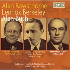 Berkeley, L; Bush; Rawsthorne - Chamber Works